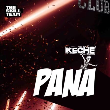 ARTWORK: Keche – Pana