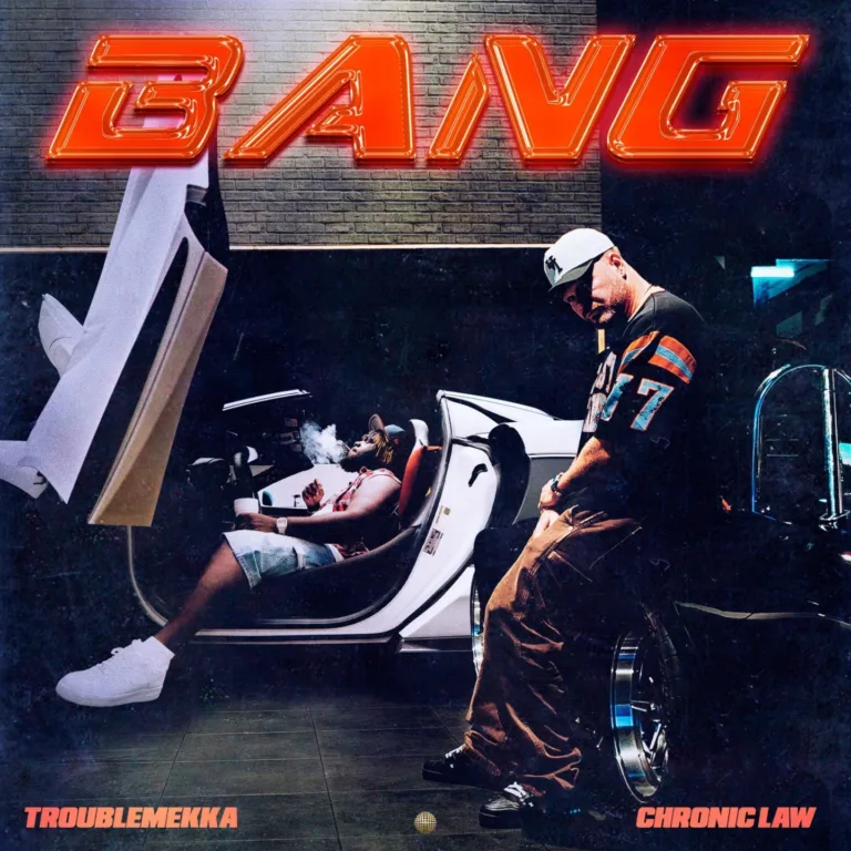 Chronic Law – Bang ft. TroubleMekka