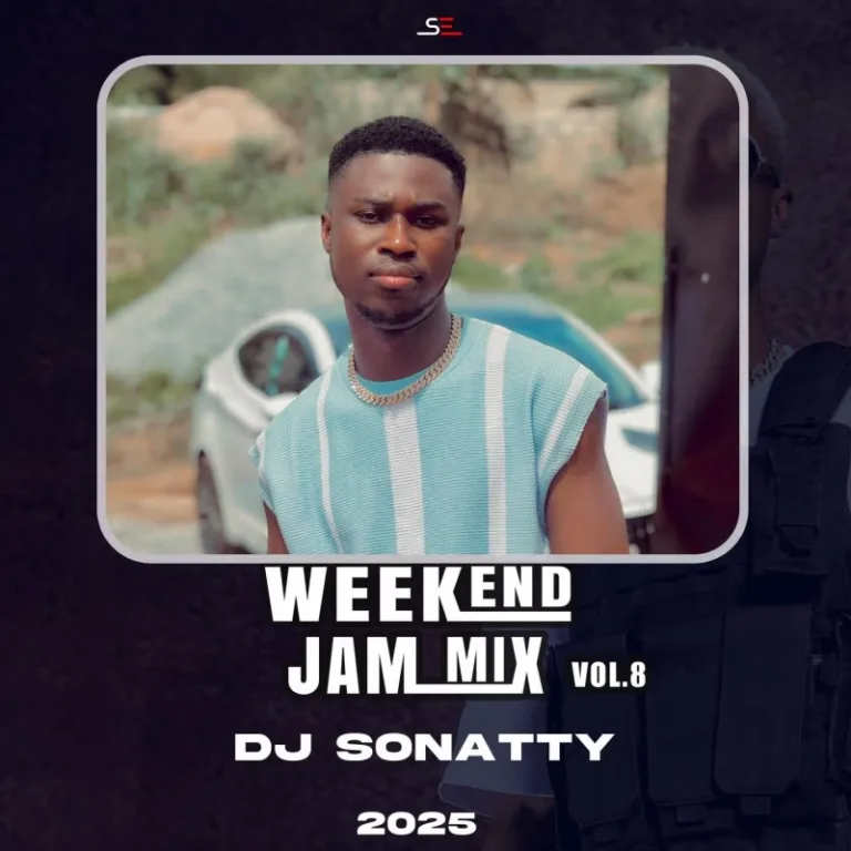 DJ Sonatty – Weekend Jam Vol. 8 (Ghana Mixtape) ARTWORK: DJ Sonatty - Weekend Jam Vol. 8 (Ghana Mixtape)