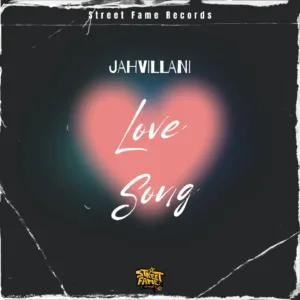 Jahvillani &ndash; Love Song