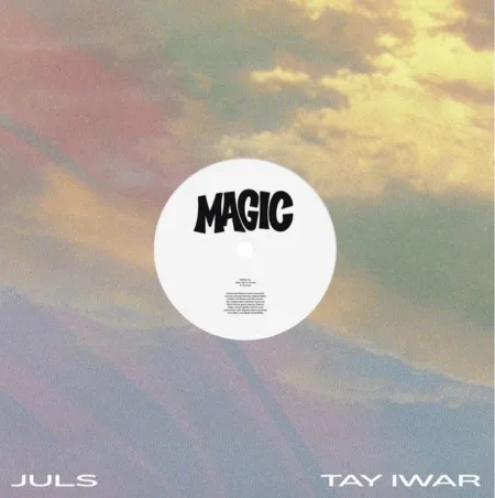 Juls – Magic ft. Tay Iwar