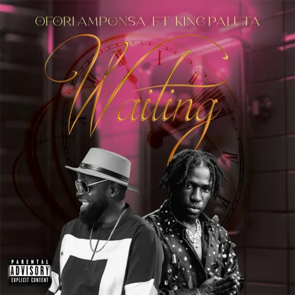 Ofori Amponsah – Waiting ft. King Paluta Ofori Amponsah – Waiting ft. King Paluta