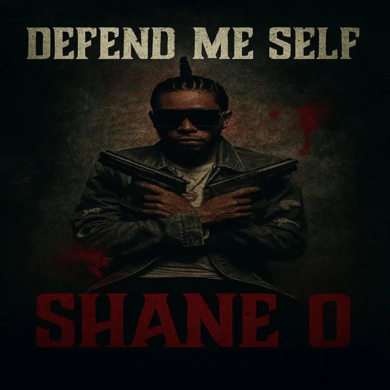 Shane O – Defend Me Self Shane O – Defend Me Self