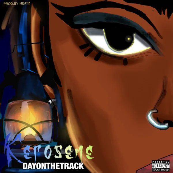 Dayonthetrack – Kerosene Dayonthetrack – Kerosene