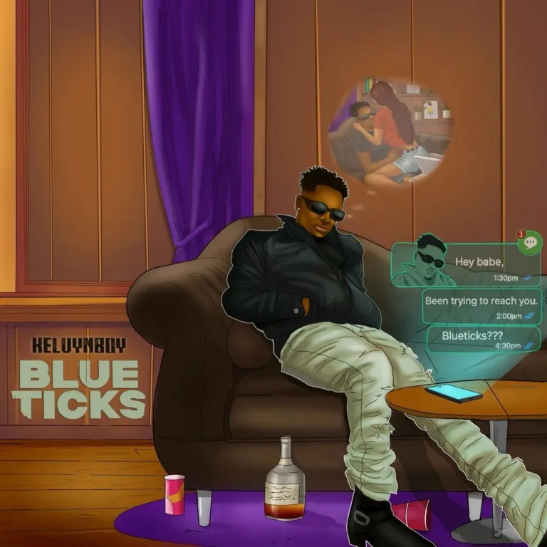 Kelvyn Boy – Blue Ticks Kelvyn Boy – Blue Ticks