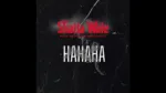 Shatta Wale – Hahaha