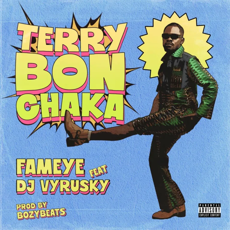 Fameye - Terry Bon Chaka ft. DJ Vyrusky