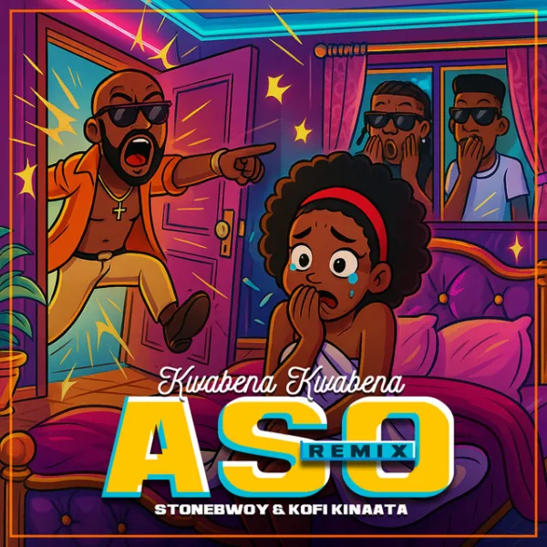 Kwabena Kwabena – Aso II ft. Stonebwoy & Kofi Kinaata Kwabena Kwabena – Aso II ft. Stonebwoy & Kofi Kinaata