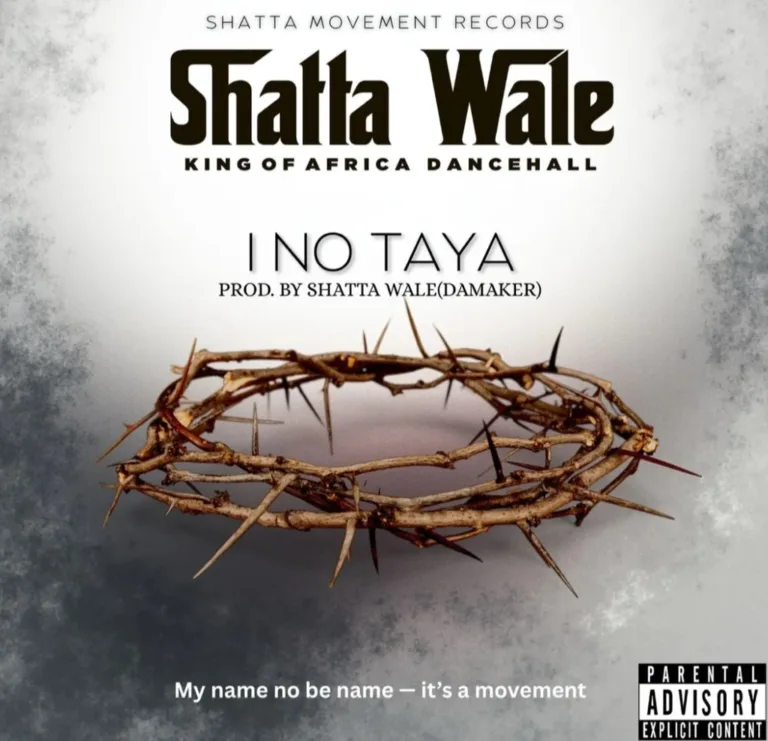 Shatta Wale – I No Taya Shatta Wale – I No Taya
