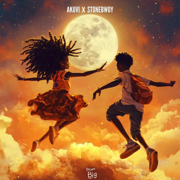 Akuvi – Dream Big ft. Stonebwoy Akuvi – Dream Big ft. Stonebwoy