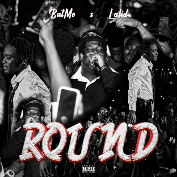 ButMe – Round ft. Lalid