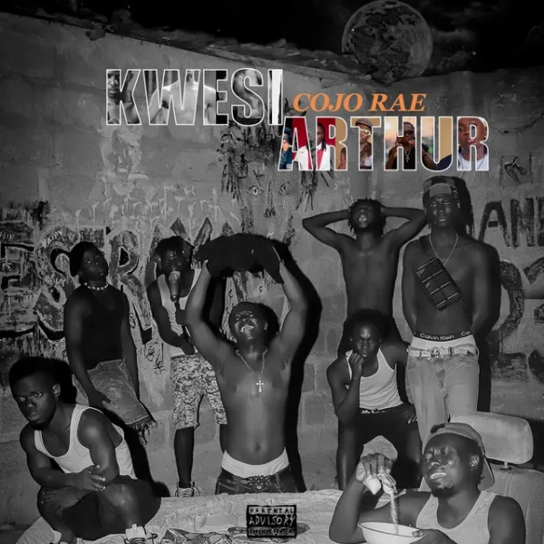 Cojo Rae – Kwesi Arthur Cojo Rae – Kwesi Arthur