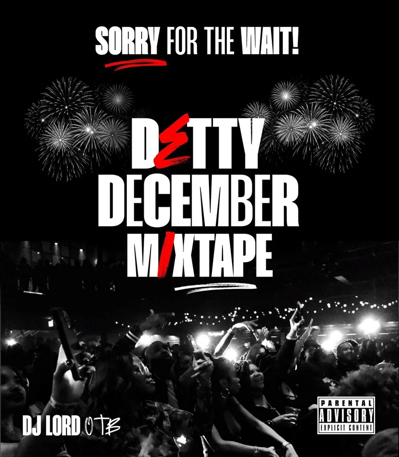 DJ Lord OTB - Detty December Mix Vol. 3