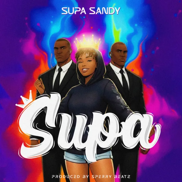 Supa Sandy – Supa Supa Sandy – Supa