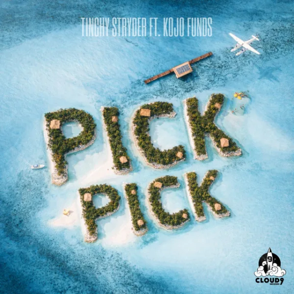 Tinchy Stryder – Pick Pick ft. Kojo Funds Tinchy Stryder – Pick Pick ft. Kojo Funds