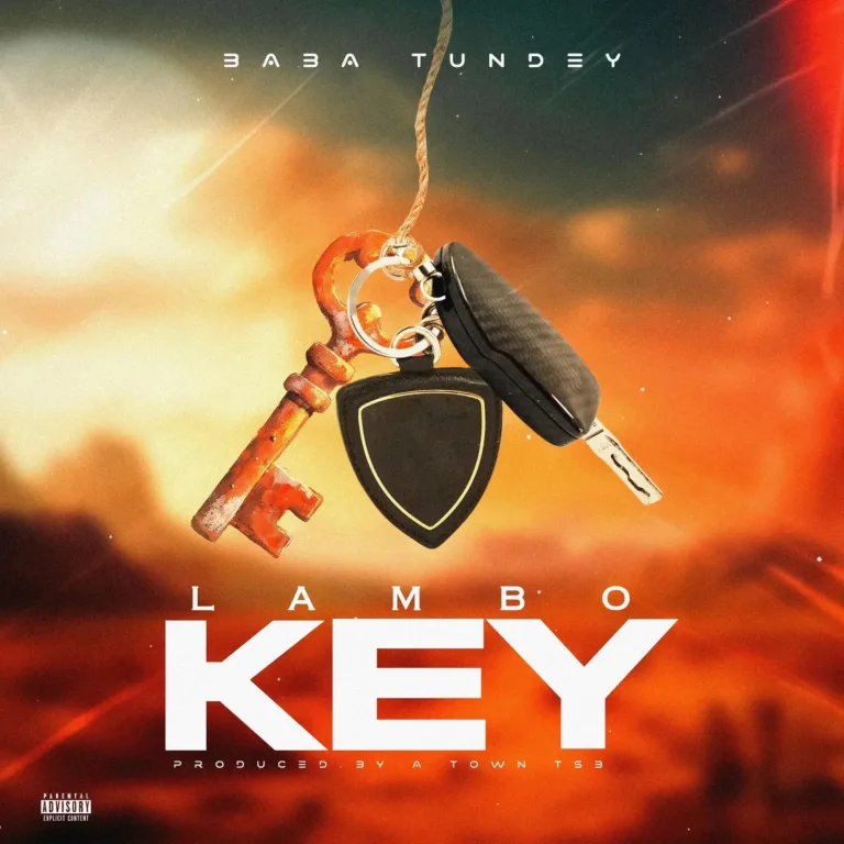 Baba Tundey – Lambo Key