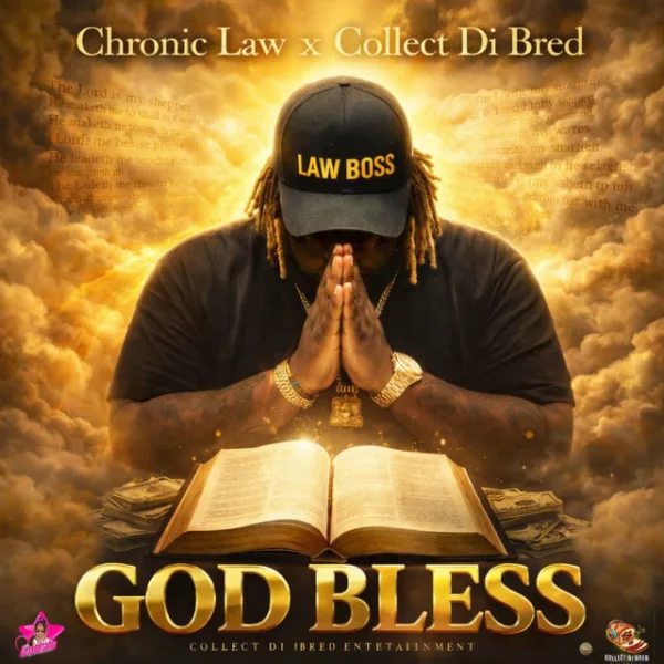 Chronic Law x Collect Di Bred – God Bless Chronic Law x Collect Di Bred – God Bless