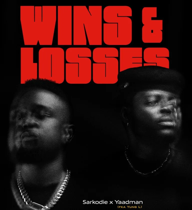 Sarkodie – Wins & Losses ft. Yaadman fka Yung L Sarkodie – Wins & Losses ft. Yaadman fka Yung L
