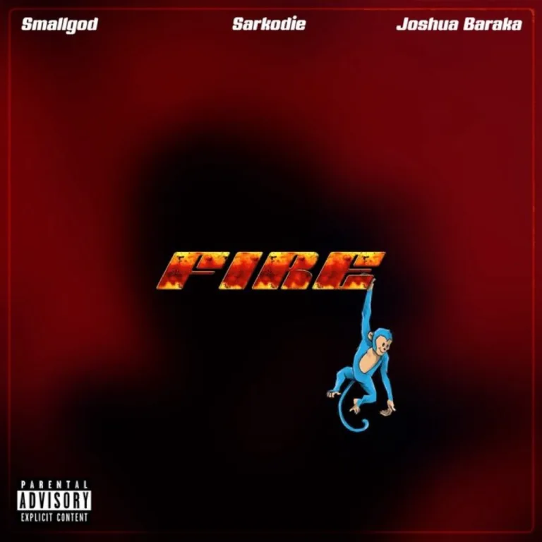 Smallgod – Fire ft. Sarkodie & Joshua Baraka Smallgod – Fire ft. Sarkodie & Joshua Baraka