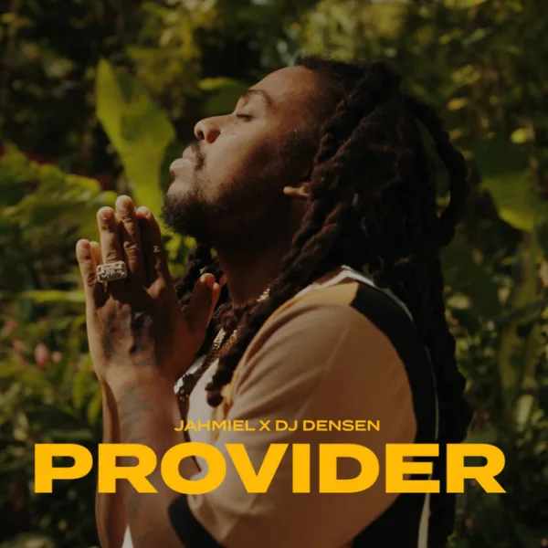 Jahmiel x DJ Densen – Provider Jahmiel x DJ Densen – Provider