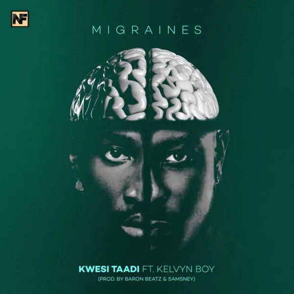 Kwesi Taadi – Migraines ft. Kelvyn Boy