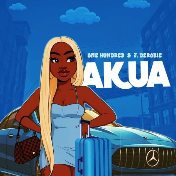 One Hundred – Akua ft. J.Derobie One Hundred – Akua ft. J.Derobie