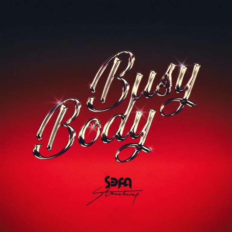 Sefa – Busy Body ft. Stonebwoy Sefa – Busy Body ft. Stonebwoy