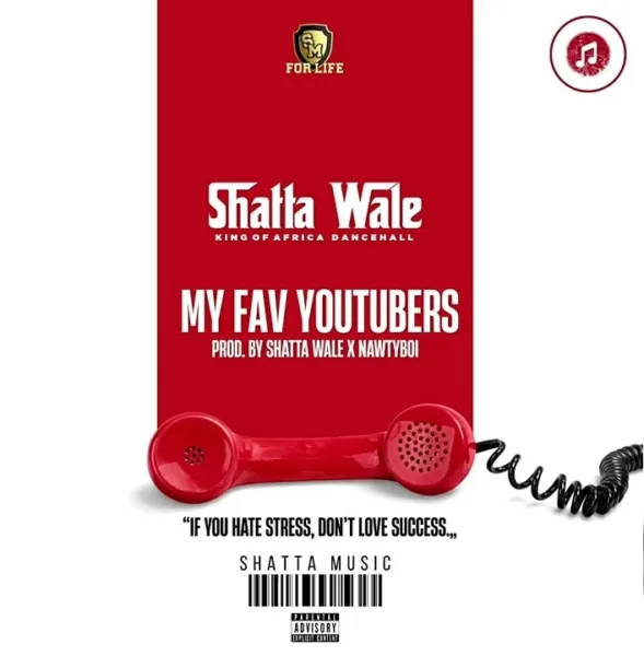 Shatta Wale – My Fav Youtubers Shatta Wale – My Fav Youtubers