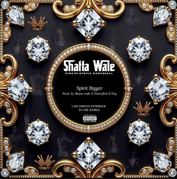 Shatta Wale – Spirit Bigger Shatta Wale - Spirit Bigger