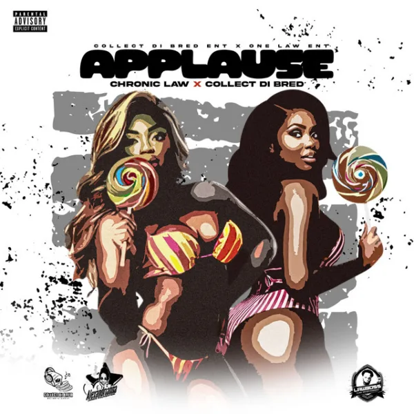 Chronic Law x Collect Di Bred – Applause Chronic Law x Collect Di Bred – Applause