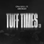 Cina Soul – Tuff Times 2.0 ft. AratheJay