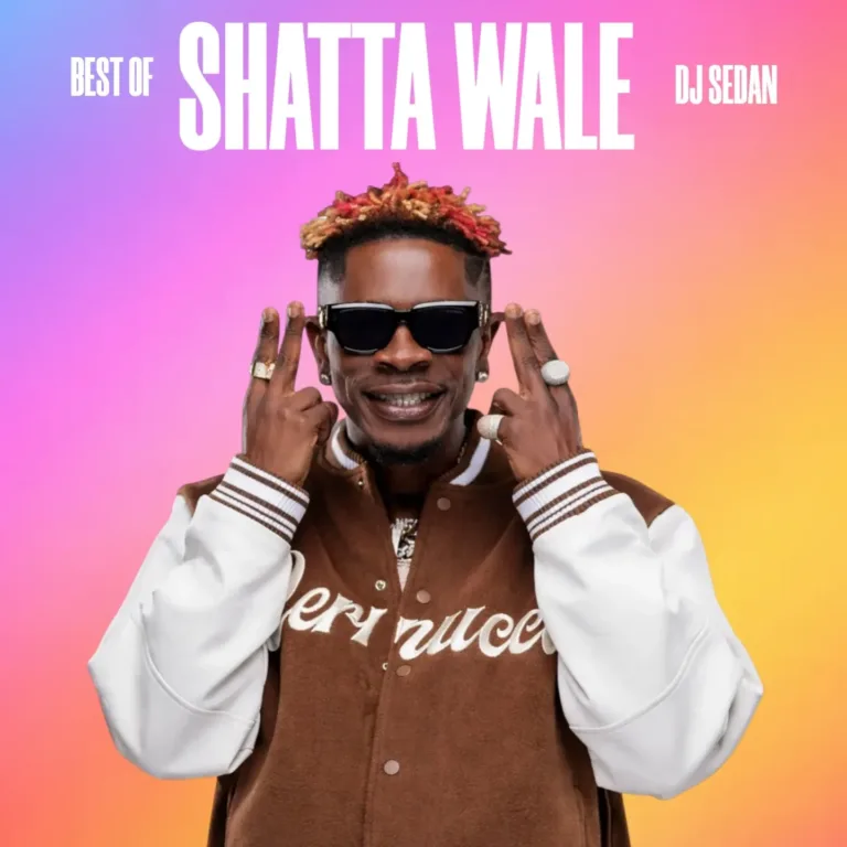 DJ Sedan – Best Of Shatta Wale (Afrobeat Hitz) DJ Sedan – Best Of Shatta Wale (Afrobeat Hitz)