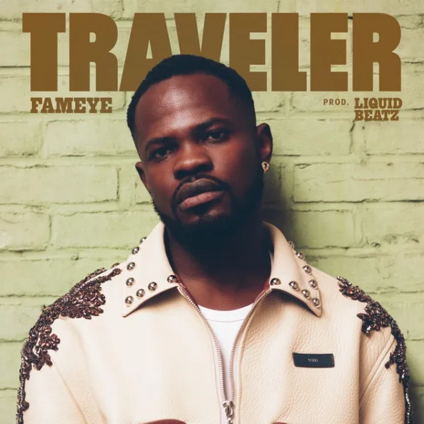 Fameye – Traveler Fameye – Traveler