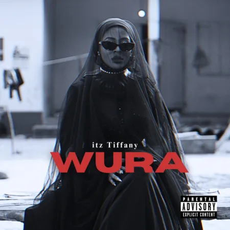 Itz Tiffany – Wura