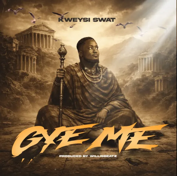 Kweysi Swat – Gye Me Kweysi Swat – Gye Me