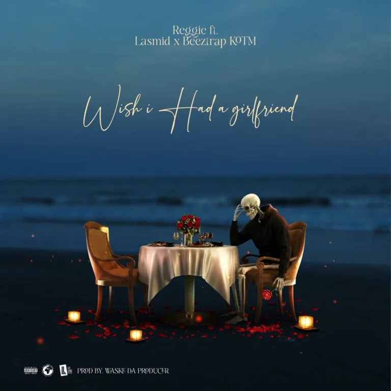 Reggie – I Wish I Had A Girlfriend ft. Lasmid & Beeztrap KOTM Reggie – I Wish I Had A Girlfriend ft. Lasmid & Beeztrap KOTM
