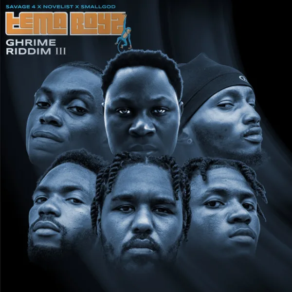 SAVAGE 4 ft. Novelist & Smallgod – GHRIME RIDDIM III: TEMA BOYS