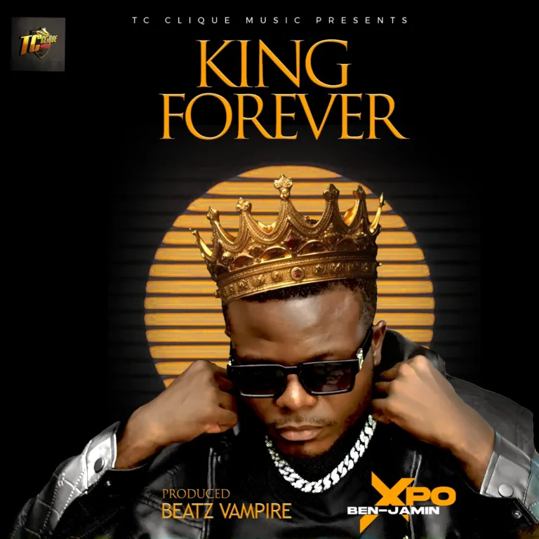 Xpo Ben-Jamin – King Forever Xpo Ben-Jamin – King Forever
