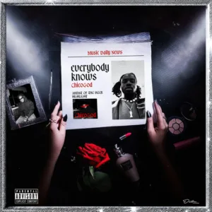 CHICOGOD &ndash; Everybody Knows
