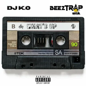 DJ K.O &ndash; What&rsquo;s Up ft. Beeztrap KOTM