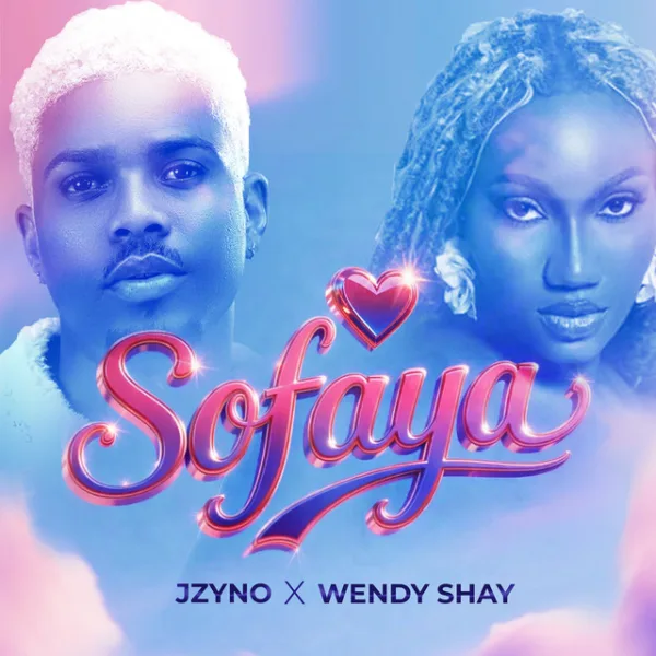 JZyNO – Sofaya ft. Wendy Shay JZyNO – Sofaya ft. Wendy Shay