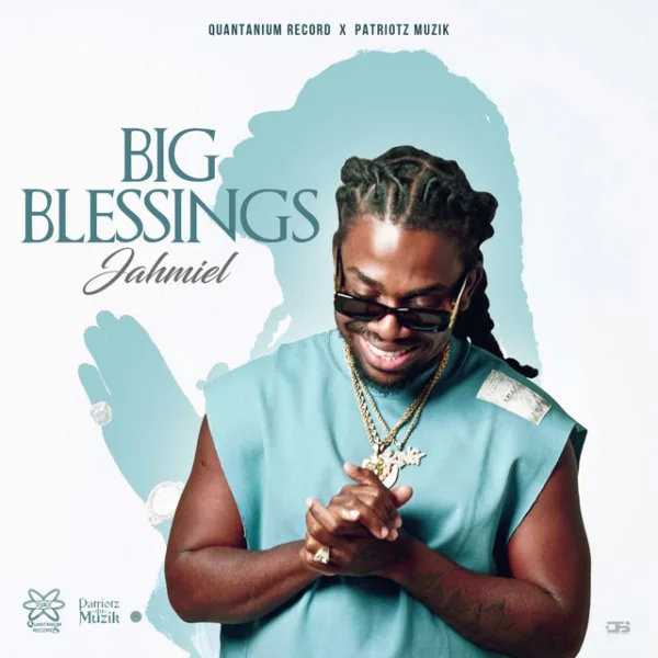 Jahmiel – Big Blessings Jahmiel – Big Blessings