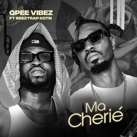 Qpee Vibez – Ma Cherié ft. Beeztrap KOTM