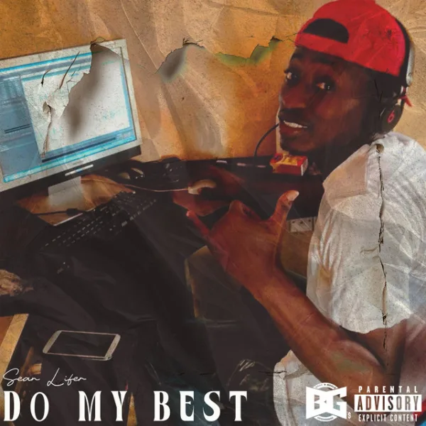 Sean Lifer – Do My Best Sean Lifer – Do My Best