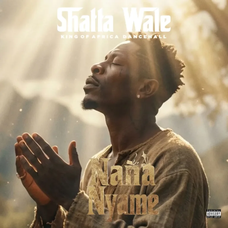 Shatta Wale – Nana Nyame Shatta Wale – Nana Nyame