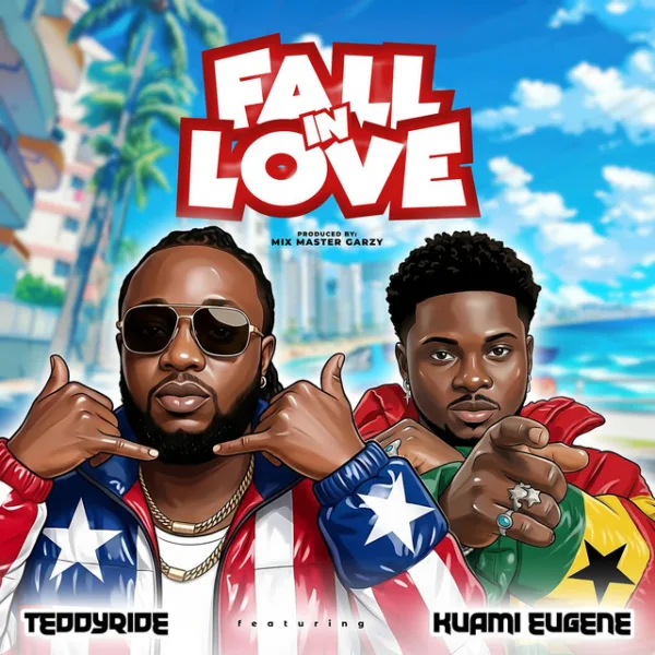 Teddyride – Fall In Love ft. Kuami Eugene Teddyride – Fall In Love ft. Kuami Eugene