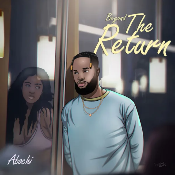 Abochi – Beyond the Return Abochi – Beyond the Return