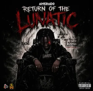 Amerado – Return Of The Lunatic