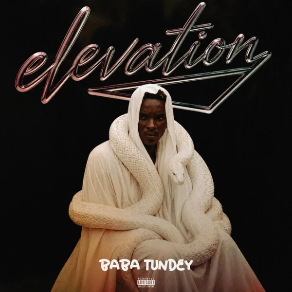 Baba Tundey – Elevation Baba Tundey – Elevation