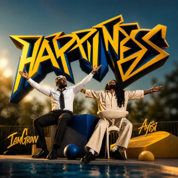 IamGrovv – Happiness ft. Ayisi IamGrovv – Happiness ft. Ayisi